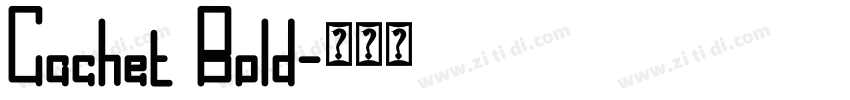 Cachet Bold字体转换